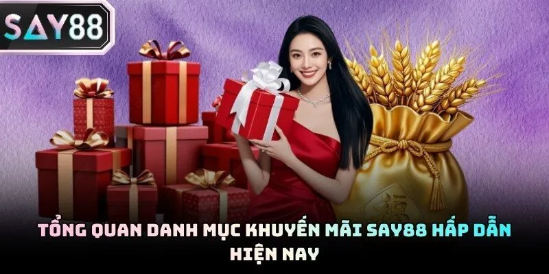 Khuyến mãi Say88 mang đến nguồn vốn khởi đầu cực kỳ mạnh mẽ